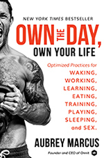 Own the Day, Own your Life