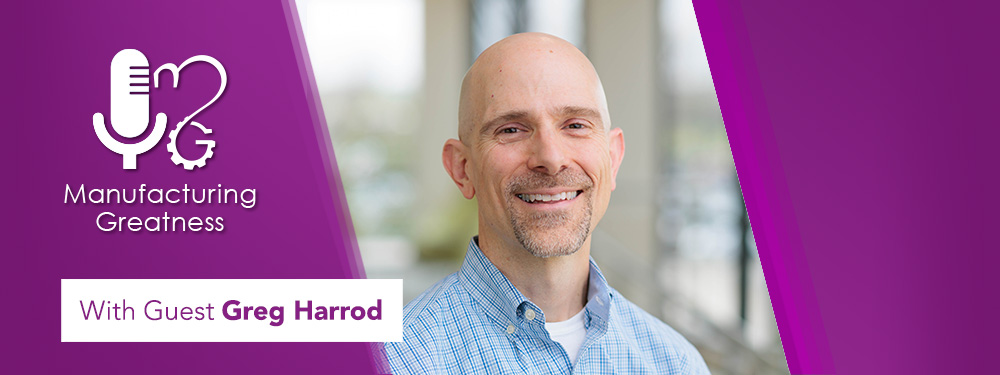 Manufacturing Greatness Podcast Preview with Trevor Blondeel